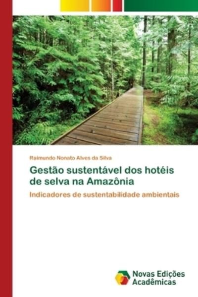 Cover for Silva · Gestão sustentável dos hotéis de (Bog) (2017)