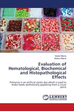 Cover for Meena · Evaluation of Hematological, Bioc (Buch) (2020)