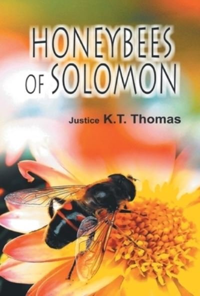 Honeybees of solomon - Ke. Tti Tomas - Bücher - Gyan Pub. House - 9788121209663 - 30. Oktober 2007