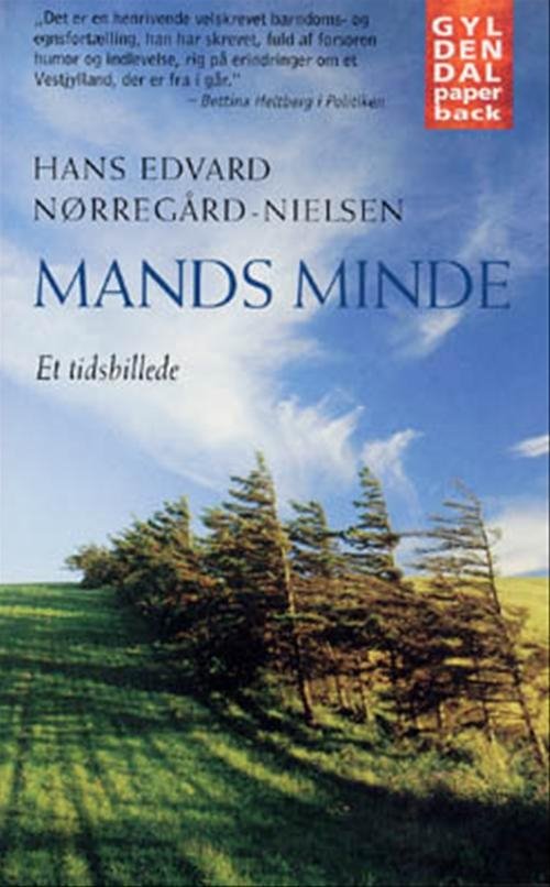 Cover for Hans Edvard Nørregård-Nielsen · Gyldendals Paperbacks: Mands minde (Paperback Book) [3th edição] (2001)