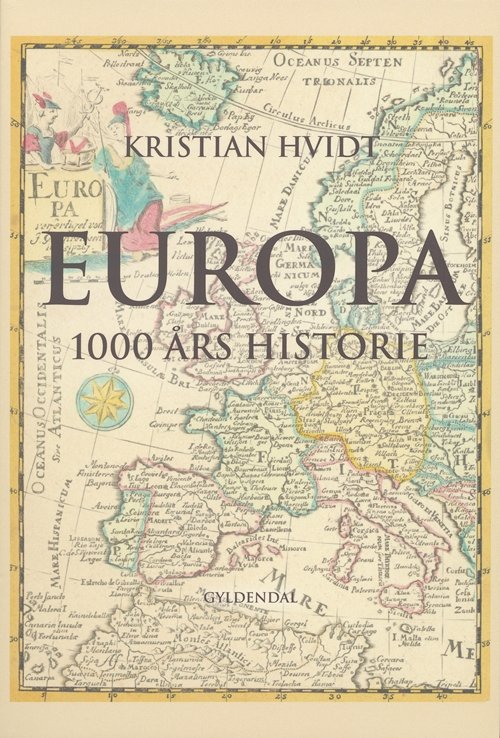 Cover for Kristian Hvidt · Europa (Hæftet bog) [1. udgave] (2007)