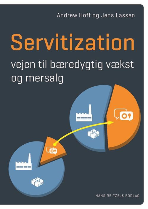 Cover for Jens Lassen; Andrew Hoff · Servitization (Sewn Spine Book) [1st edition] (2025)