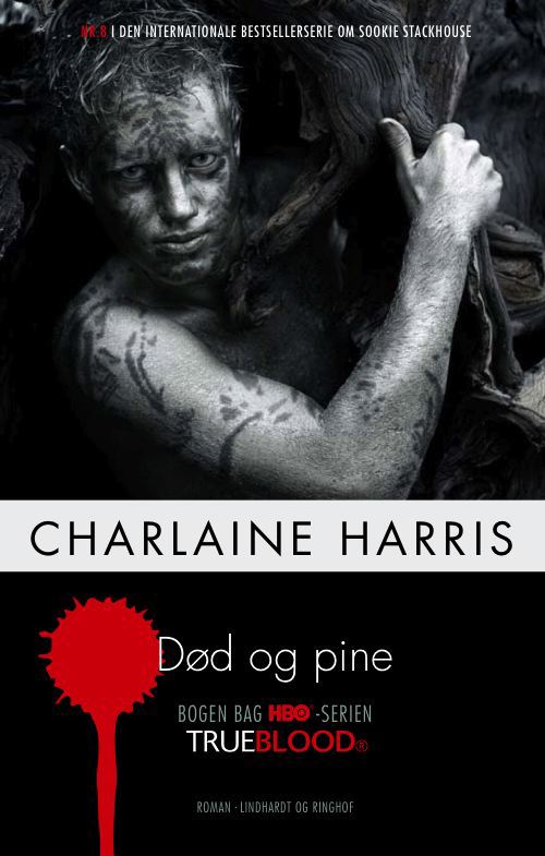 Cover for Charlaine Harris · True Blood: True Blood 8: Død og pine (Hardcover Book) [1. wydanie] (2012)