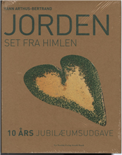 Cover for Yann Arthus-Bertrand · Jorden set fra himlen (Bound Book) [2e édition] [Indbundet] (2009)