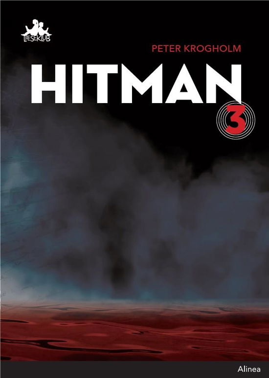 Læseklub: Hitman 3, sort læseklub - Peter Krogholm - Bøger - Alinea - 9788723539663 - 2. november 2018