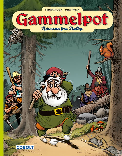 Cover for Thom Roep · Gammelpot: Gammelpot 14 (Bound Book) [1e uitgave] (2021)