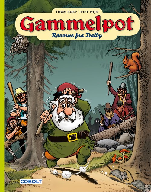 Cover for Thom Roep · Gammelpot: Gammelpot 14 (Gebundesens Buch) [1. Ausgabe] (2021)