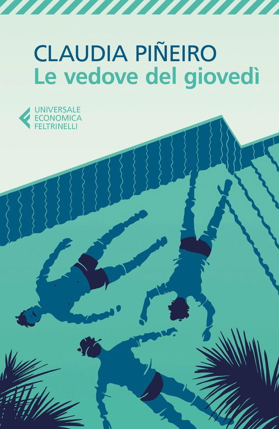 Cover for Claudia Pineiro · Le Vedove Del Giovedi (Bog)