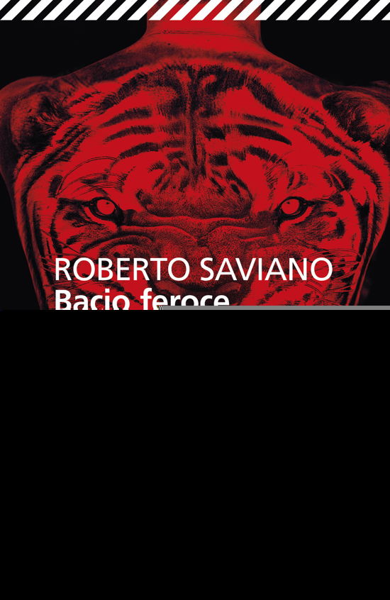 Bacio feroce - Roberto Saviano - Bøker - Feltrinelli Traveller - 9788807891663 - 20. januar 2019