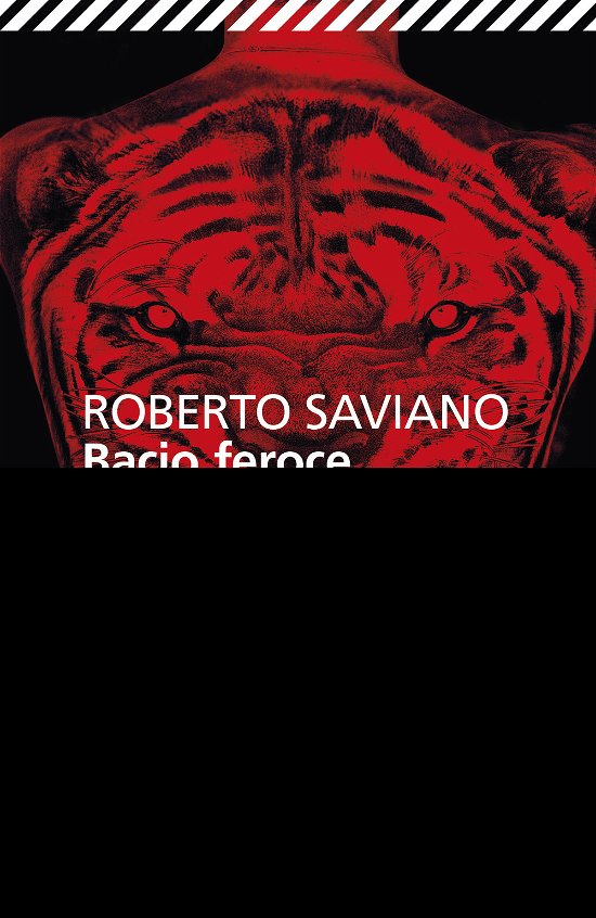 Cover for Roberto Saviano · Bacio feroce (Paperback Bog) (2019)