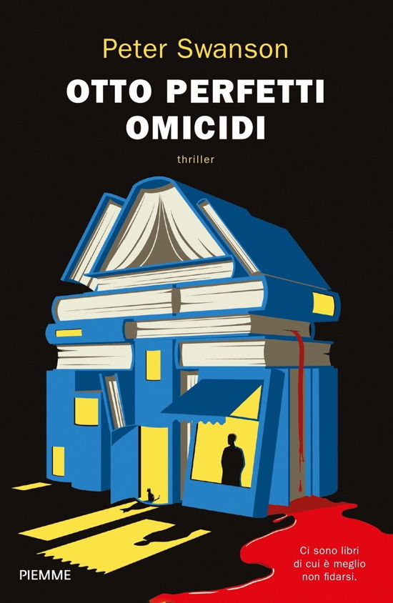 Cover for Peter Swanson · Otto Perfetti Omicidi (Bok)