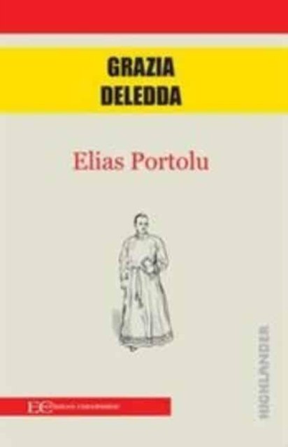 Cover for Grazia Deledda · Elias Portolu (DVD) (2021)