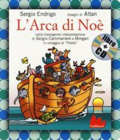 Cover for Sergio Endrigo · L' Arca Di Noe. Ediz. A Colori. Con CD-Audio (Book) (2017)