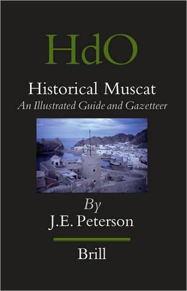 Cover for E. · Historical Muscat (Handbook of Oriental Studies) (Hardcover Book) (2006)