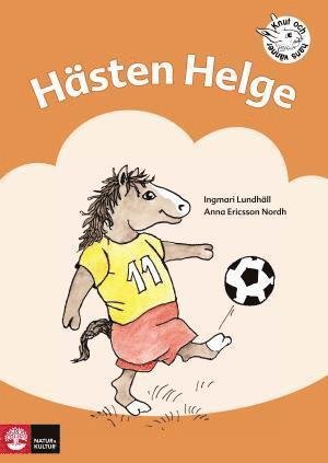 Cover for Anna Ericsson-Nordh · Knut och hans vänner: Hästen Helge (Book) (1993)