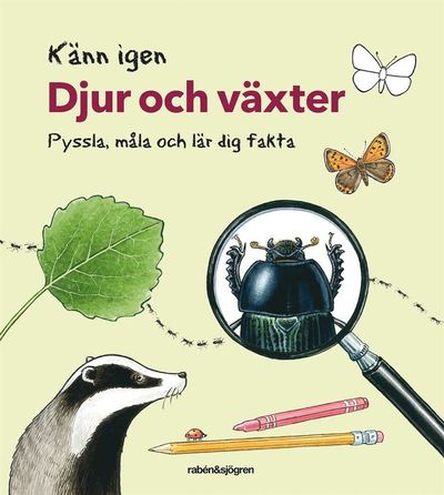 Känn igen 25: Känn igen djur och växter - Pyssla, måla och lär dig fakta - Björn Bergenholtz - Livros - Rabén & Sjögren - 9789129710663 - 16 de março de 2018