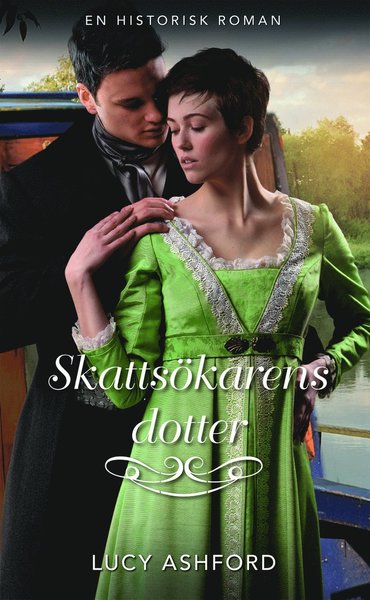 Cover for Lucy Ashford · Historisk: Skattsökarens dotter (Book) (2020)