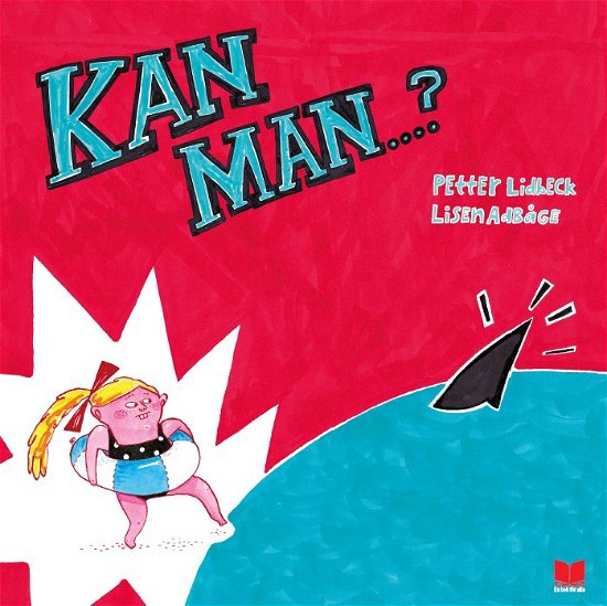Cover for Petter Lidbeck · Kan man? (Bound Book) (2024)