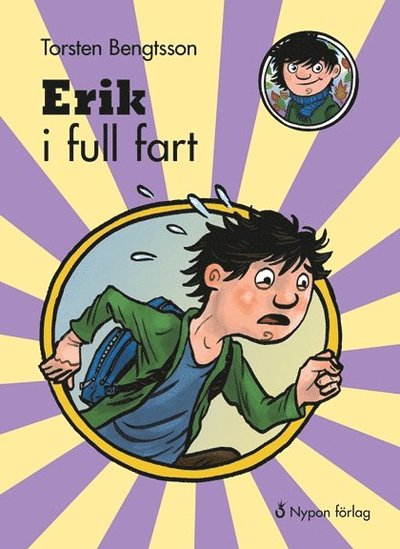 Erik den vilde: Erik i full fart - Torsten Bengtsson - Książki - Nypon förlag - 9789175672663 - 20 stycznia 2015