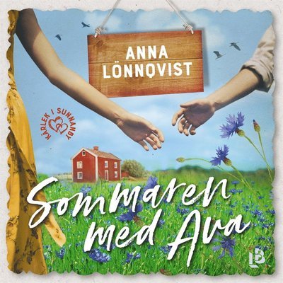 Cover for Anna Lönnqvist · Kärlek i Sunnanby: Sommaren med Ava (Lydbok (MP3)) (2020)