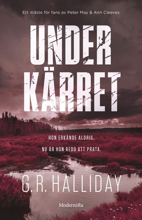 Cover for G. R. Halliday · Under kärret (Hardcover Book) (2024)