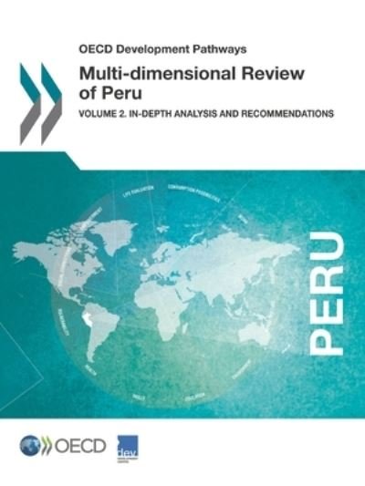 Cover for Organisation for Economic Co-operation and Development: Development Centre · Multi-dimensional review of Peru (Paperback Book) (2016)