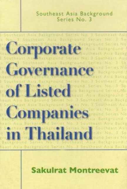 Cover for Sakulrat Montreevat · Corporate Governance of Listed Companies in Thailand - Southeast Asia Background Series (Hardcover Book) (2006)