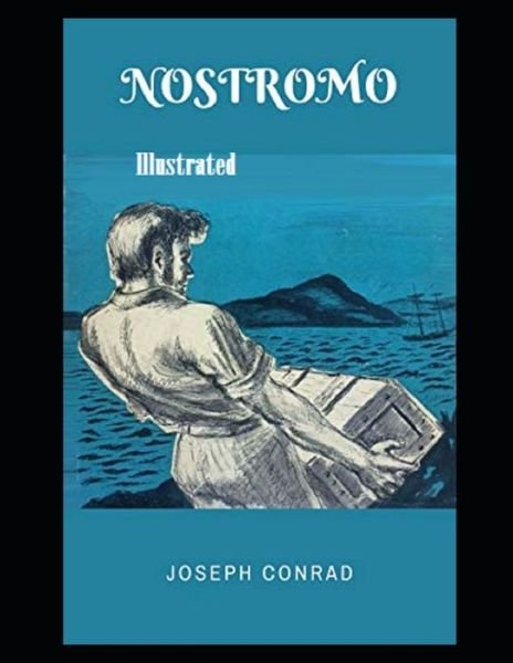 Cover for Joseph Conrad · Nostromo Illustrated (Paperback Book) (2021)