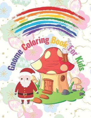 Cover for Efairy Zack · Gnome Coloring Book For Kids (Paperback Book) (2020)