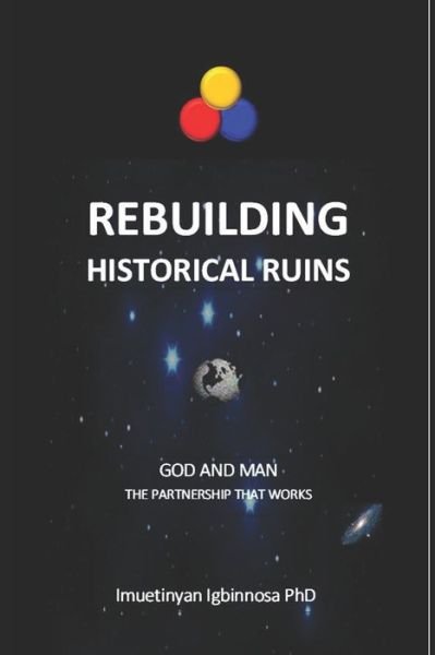 Cover for Imuetinyan Igbinnosa · Rebuilding Historical Ruins (Paperback Bog) (2020)