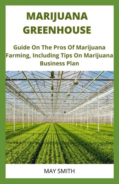 Cover for May Smith · Marijuana Greenhouse (Paperback Book) (2020)