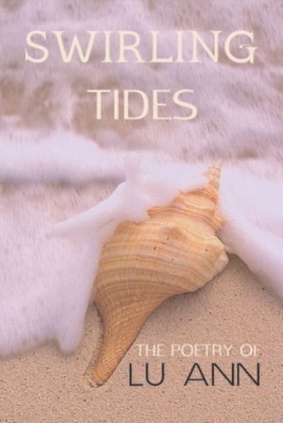 Cover for Lu Ann · Swirling Tides (Paperback Book) (2020)
