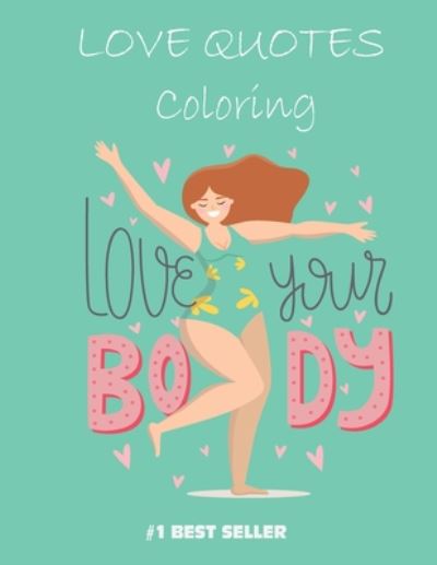 Cover for Satapol Ceo · Love your Body Coloring Book (Paperback Book) (2020)