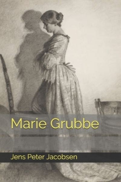 Cover for Jens Peter Jacobsen · Marie Grubbe (Paperback Book) (2021)