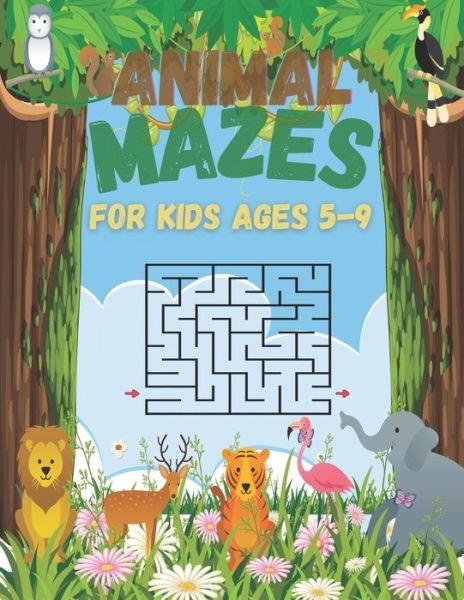 Cover for Gaslo Press · Animal Mazes For Kids Ages 5-9: 60 Fun And Challenging Mazes With Problem Solving For Kids Ages 4-6 6-8 (Paperback Book) (2021)