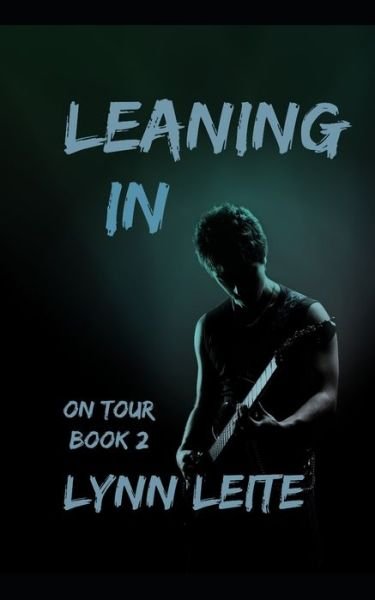 Cover for Lynn Leite · Leaning In (Paperback Book) (2021)