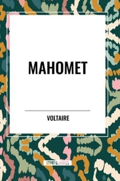 Cover for Voltaire · Mahomet (Paperback Book) (2024)