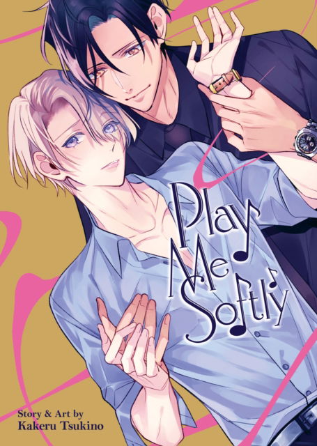 Cover for Kakeru Tsukino · Play Me Softly (Paperback Book) (2024)