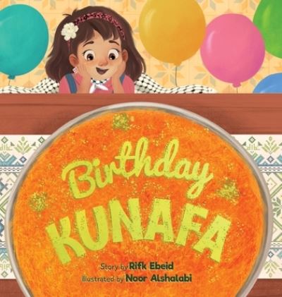 Cover for Rifk Ebeid · Birthday Kunafa (Book) (2024)