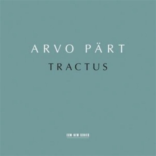 Tractus - Arvo Pärt - Musique - ECM NEW SERIES - 0028948591664 - 10 novembre 2023