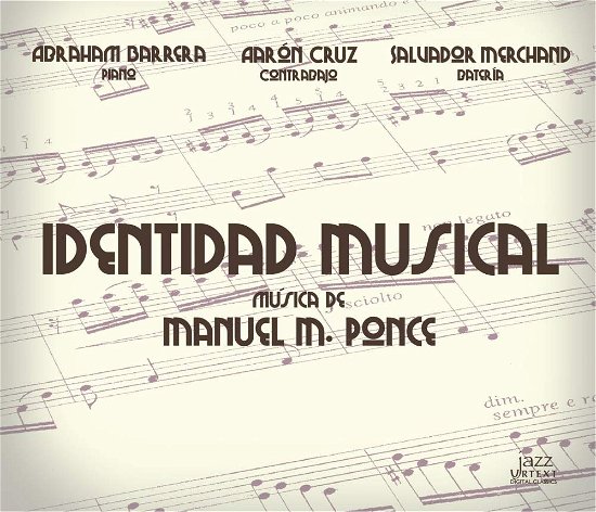 Identidad Musical - M. Ponce - Music - URTEXT - 0600685102664 - March 3, 2017
