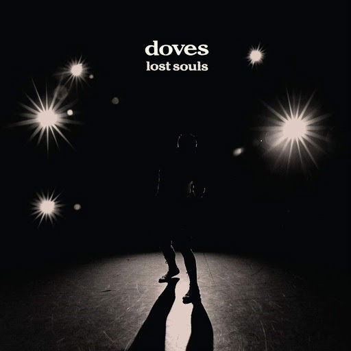 Cover for Doves · Lost Souls (LP) [180 gram edition] (2020)