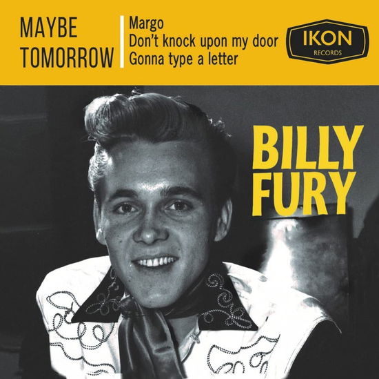 Maybe Tomorrow - Bill Fury - Musiikki - IKON VIDEO - 0604565628664 - perjantai 27. toukokuuta 2022