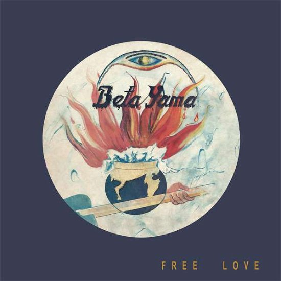 Cover for Beta Yama Group · Free Love (LP) (2021)
