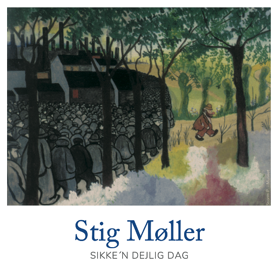 Cover for Stig Møller · Sikke'n Dejlig Dag (LP) (2021)