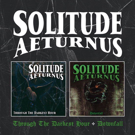 Cover for Solitude Aeturnus · Through The Darkest Hour / Downfall (CD) (2021)