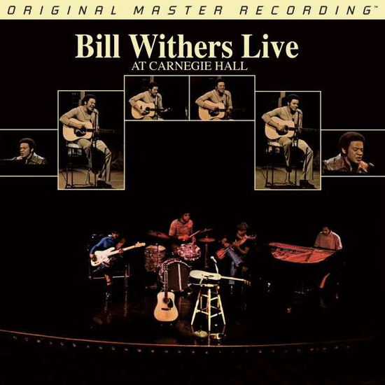 Live At Carnegie Hall - Bill Withers - Musikk - MOBILE FIDELITY SOUND LAB - 0821797215664 - 9. oktober 2014