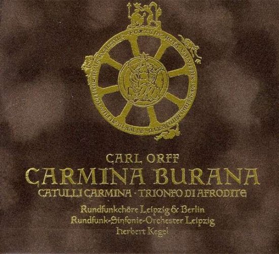 Carmina Burana - Orff / Lrs / Lrc / Kegel - Música - BERLIN CLASSICS - 0885470000664 - 9 de novembro de 2010