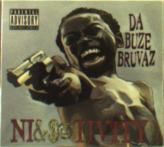 Cover for Da Buze Bruvaz · Ni&amp;s@tivity (CD) (2018)