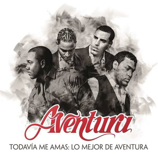 Todavia Me Amas:Lo Mejor De Aventura - Aventura - Music - COAST TO COAST - 0888608666664 - February 3, 2017